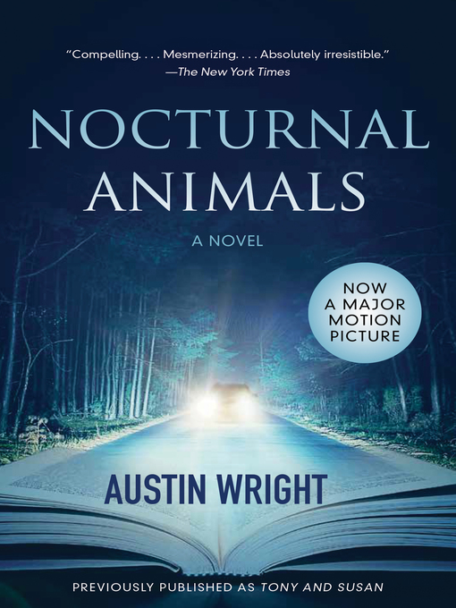 Title details for Nocturnal Animals by Austin Wright - Available